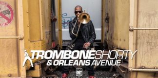 Trombone Shorty & Orleans Avenue