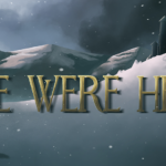 We Were Here