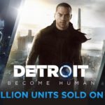 Detroit: Become Human 2 mln