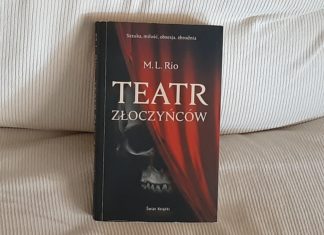 Teatr złoczyńców – naprawdę taki świetny?