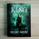 Stephen King - Cmętarz Zwieżąt