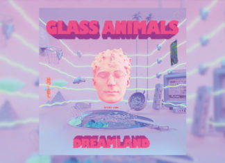 Glass Animals Dreamland