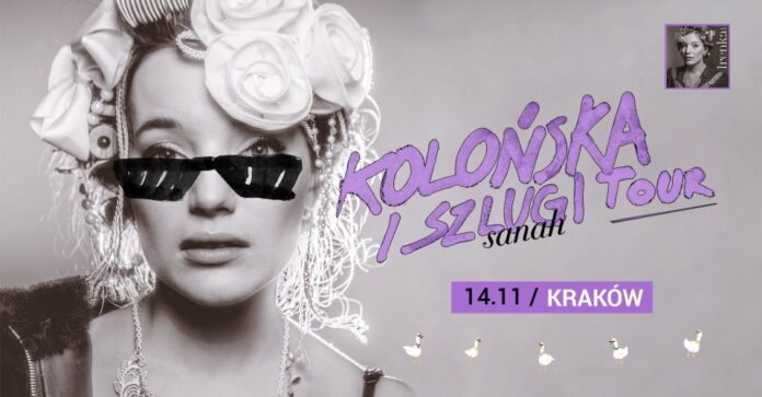 kolońksa i szlugi Tour