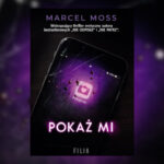 "Pokaż mi" - Marcel Moss