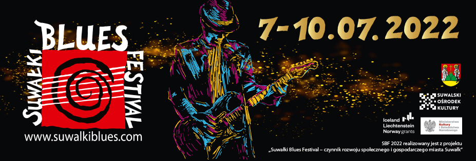 Suwałki Blues Festival 2022 | 15. edycja - Kulturalne Media