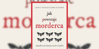 Jak powstaje morderca