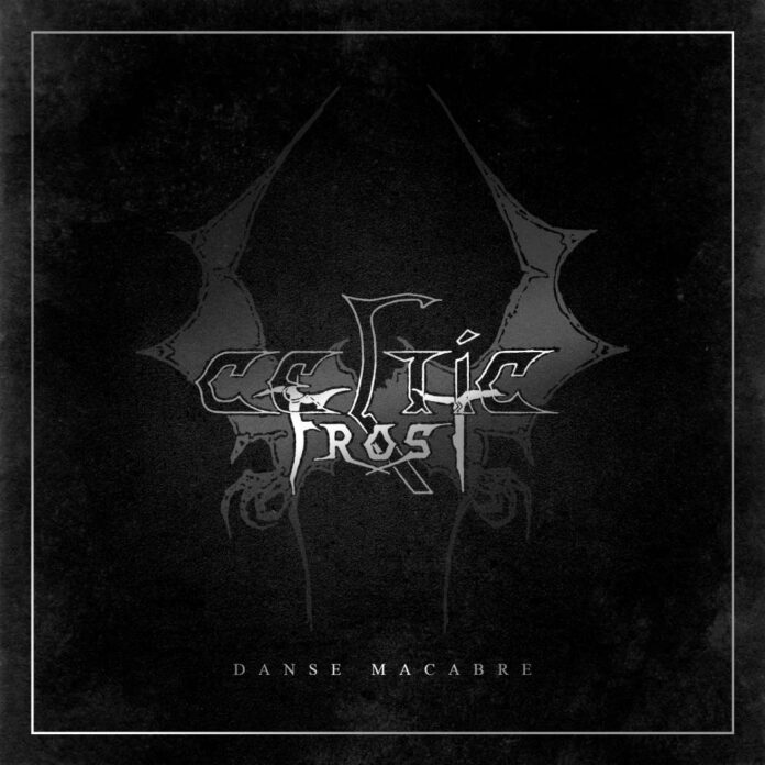 Celtic Frost Danse Macabre