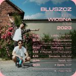 Powitajmy wiosnę z Bluszczem! Zapowiedź przedwiosennej trasy Bluszcz trasa