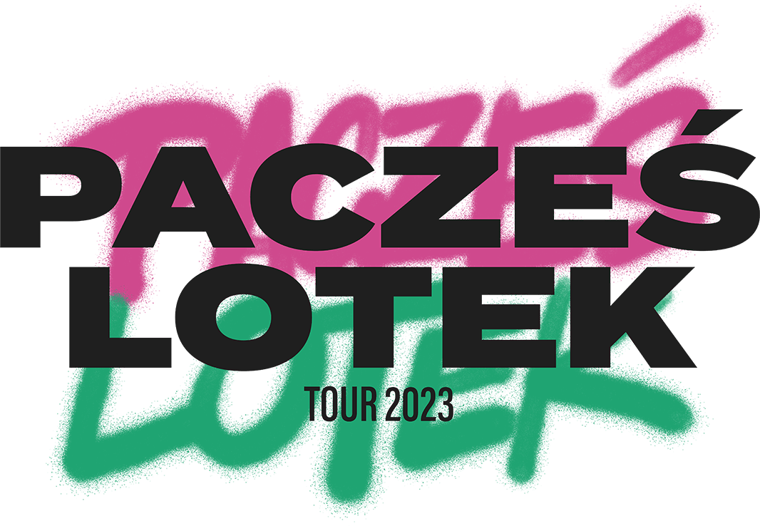 Pacześ i Lotek TOUR 2023