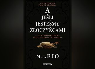 a jeśli jesteśmy złoczyńcami