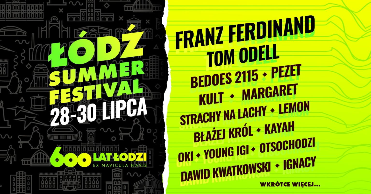 Łódź Summer Festival 2023 600. urodziny Łodzi