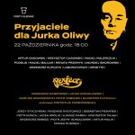 Przyjaciele dla Jurka Oliwy