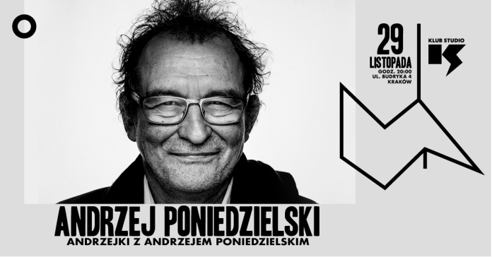 Andrzejki z Andrzejem Poniedzielskim