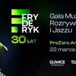 Fryderyk Festiwal 2024 ponownie na Śląsku! Wiemy, kto wystąpi na jubileuszowej, 30. Gali Muzyki Rozrywkowej i Jazzu
