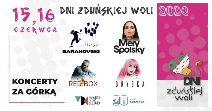 Dni Zduńskiej Woli 2024