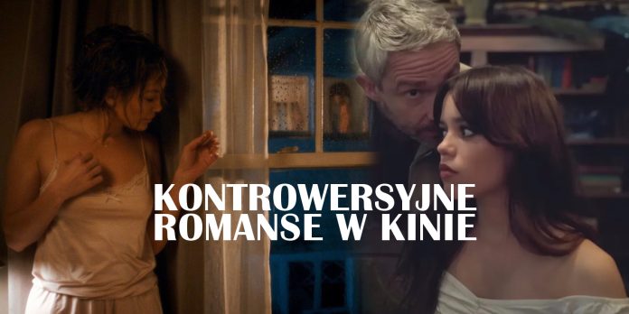 kontrowersyjne romanse na ekranie