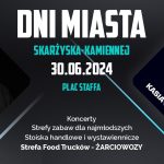 Dni Skarżyska-Kamiennej 2024