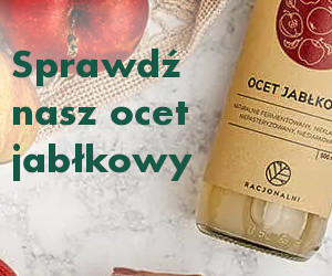 ocet jabłkowy Racjonalni