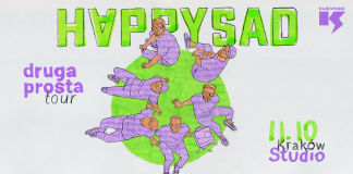 Happysad wraca do klubów! „Druga Prosta” już tej jesieni w Krakowie
