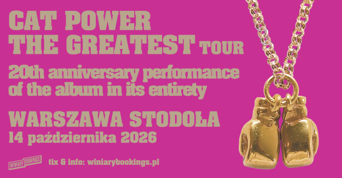 CAT POWER - FB EVENT - WARSZAWA