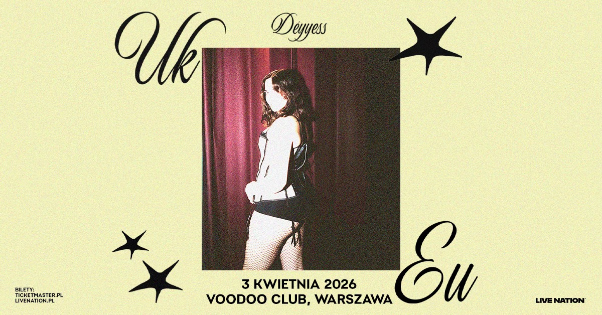 Déyyess wystąpi w Warszawie! [zapowiedź]