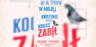 W mojej rodzinie każdy kogoś zabił