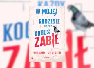 W mojej rodzinie każdy kogoś zabił