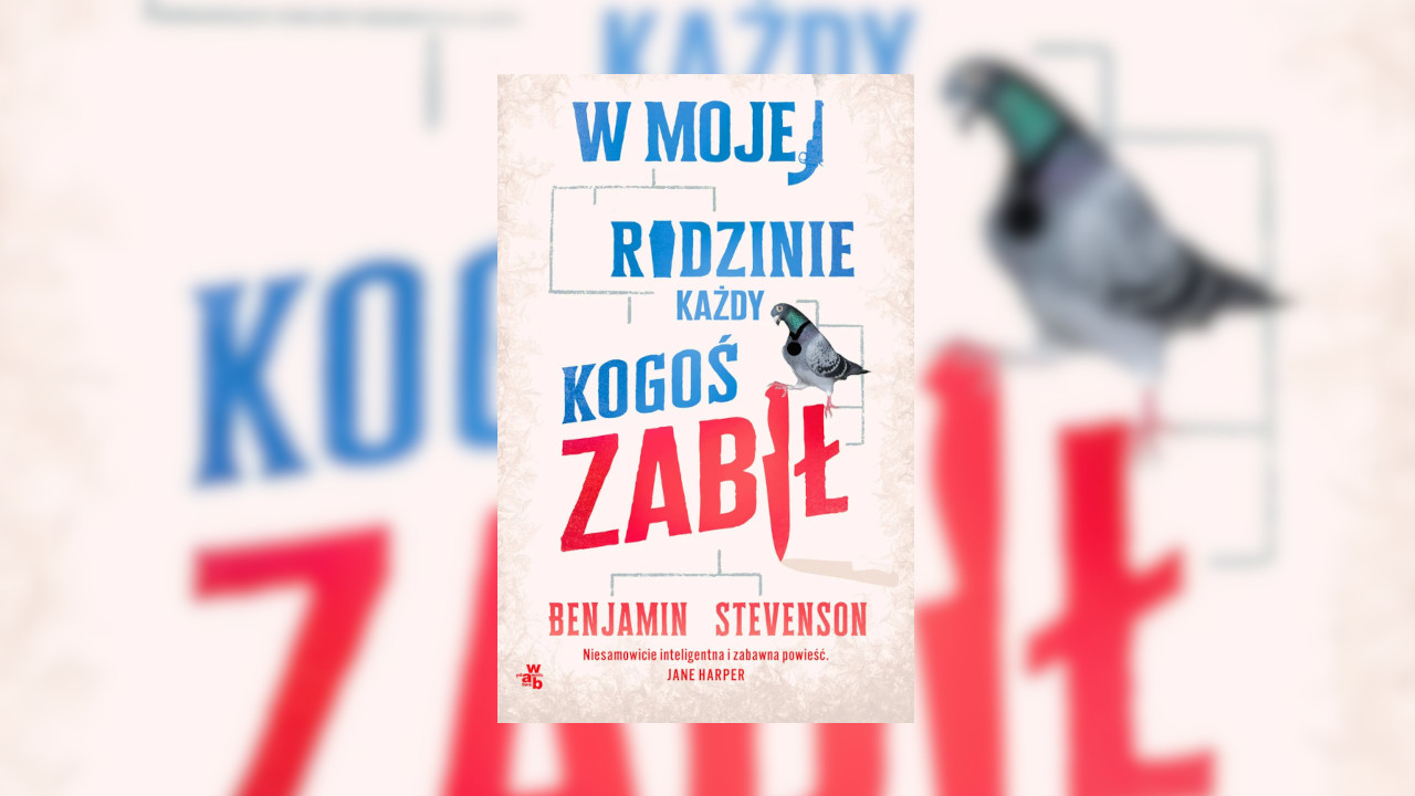 W mojej rodzinie jest wielu zabójców, ale tylko jeden morderca… Recenzja książki “W mojej rodzinie każdy kogoś zabił”