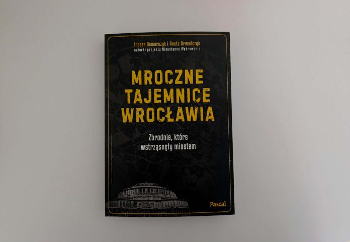 Wrocław, historie na faktach, morderstwa, książka