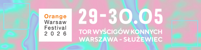 Orange Warsaw Festival 2026