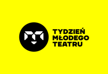 III edycja Tygodnia Młodego Teatru