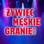 Męskie Granie 2026