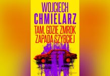 Tam, gdzie zmrok zapada szybciej