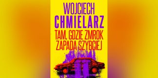 Tam, gdzie zmrok zapada szybciej