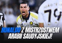 Cristiano Ronaldo mistrzem Arabii Saudyjskiej! Al-Nassr triumfuje po emocjonującym sezonie