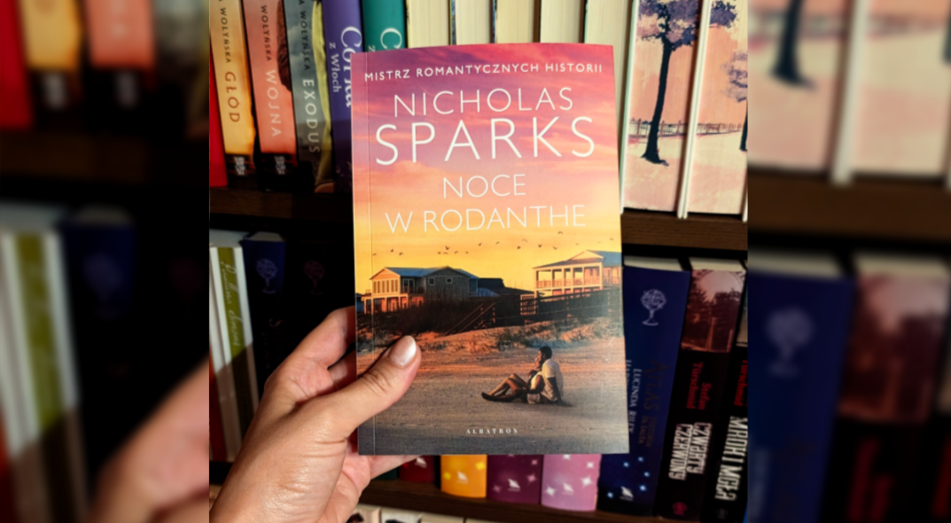 „Noce w Rodanthe” Nicholas Sparks – krótka historia dojrzałej miłości [recenzja]