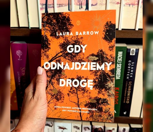 Gdy odnajdziemy drogę