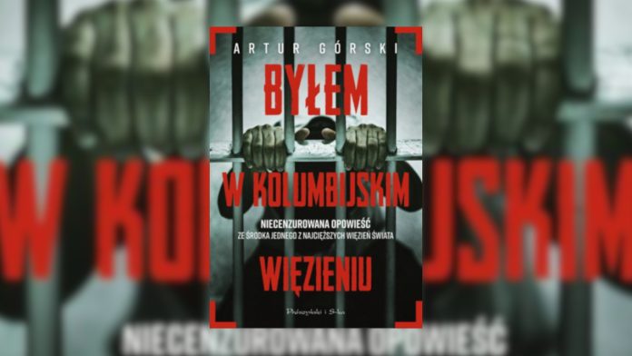 kolumbijskiewiezienie Artur Górski