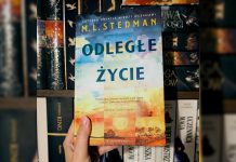M.L. Stedman, autorka popularnego “Światła między oceanami” powraca z nową powieścią: „Odległe życie” Odległe życie