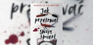 Jak przetrwać swoją śmierć