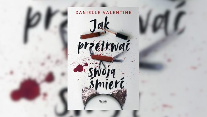 Jak przetrwać swoją śmierć