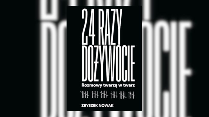 24razy 24 razy dożywocie
