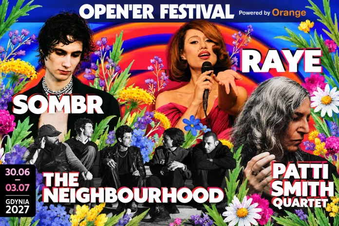 sombr, RAYE, The Neighbourhood i Patti Smith Quartet – artyści ogłoszeni na Open’er Festival 2027.